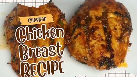 Try this quick, special, tasty & delicious CHICKEN Breast RECIPE_short video