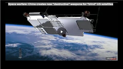 Space warfare: China creates new "destructive" weapons for "blind" US satellites