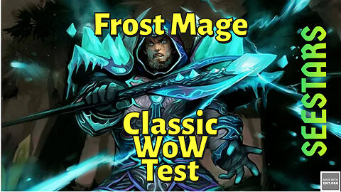 Classic WoW - Frost Mage Leveling test video.