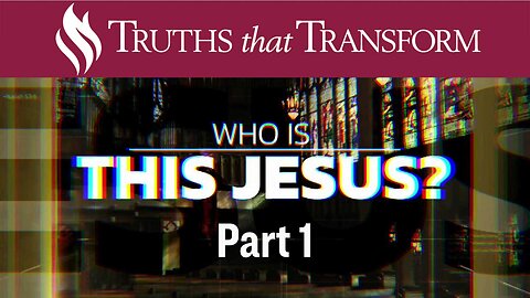 SPECIAL: Who Is This Jesus: Is He the Only Way? Part 1