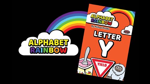 ALPHABET RAINBOW - LETTER Y - Learn words that start with the Letter Y