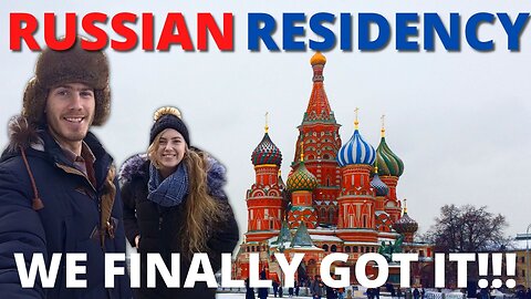 Getting our Russian residency!!!