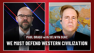 Selwyn Duke: We must defend Western Civilization!
