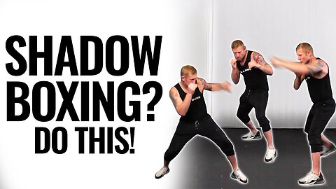 How to Perfect Shadow Boxing with Visualization to Improve Boxing Skills