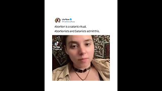 Abortion Supporter Admits Abortion Is Satanic