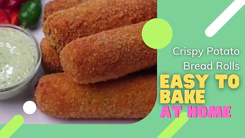 Crispy Potato Bread Rolls Recipe | Easy Homemade Snacks