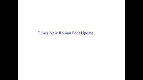 Times New Roman Font Update