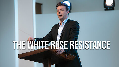 The White Rose Resistance | Seth Gruber