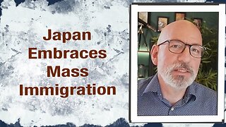 Japan Embraces Mass Immigration