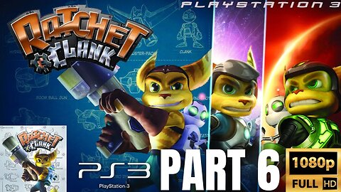 Ratchet and Clank HD Part 6 | Ratchet and Clank Collection | PS3 (No Commentary Gaming)