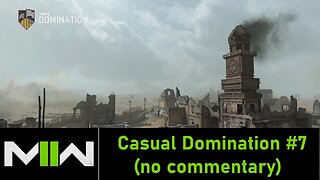 Modern Warfare 2 Casual Domination #7 (no commentary)