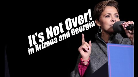 It's Not Over! In Arizona with Kari or Georgia Elections. PraiseNPrayer! B2T Show Dec 22, 2022