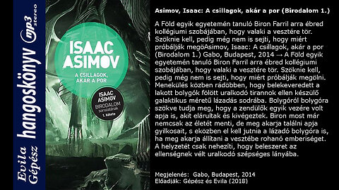 Asimov, Isaac: A csillagok, akár a por (Birodalom 1.) Gabo, Budapest, 2014