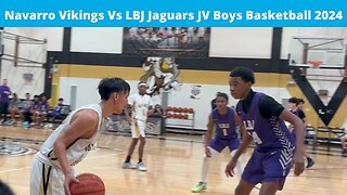 Navarro Vikings Vs LBJ Jaguars JV Boys Basketball