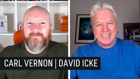 David Icke | The Carl Vernon Podcast