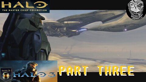 (PART 03) [Tsavo Highway] Halo 3 Campaign Legendary (MCC Steam Release)