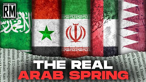 The REAL Arab Spring: Qatar & UAE, Syria & Saudis Restore Ties