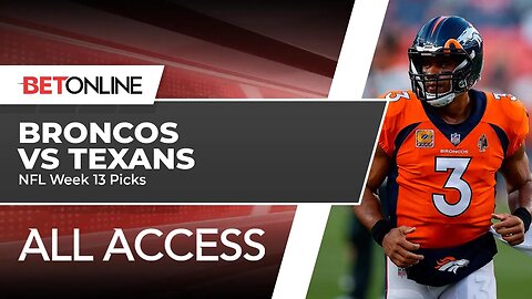 Broncos vs Texans NFL Week 13 Expert Picks | BetOnline All Access