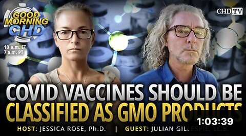 COVID Vaccines Should Be Classified as GMO Products