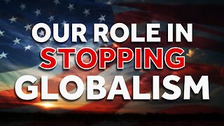 The John Birch Society’s Role in Anti-Globalism Rise
