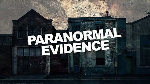 Paranormal Evidence that will TERRIFY You!! (Don't Watch Alone)