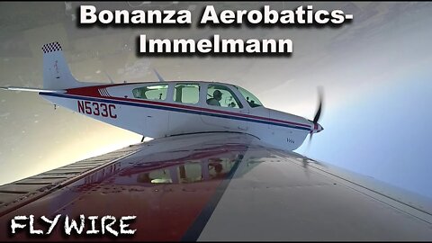 Bonanza Aerobatics Immelmann