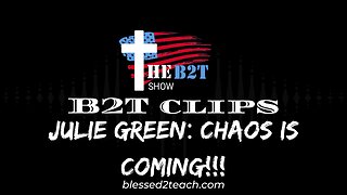 Julie Green: Chaos is Coming!!!