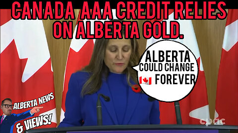 INCREDIBLE- Chrystia Freeland ADMITS Canada's AAA credit rating is directly tied to the CPP.