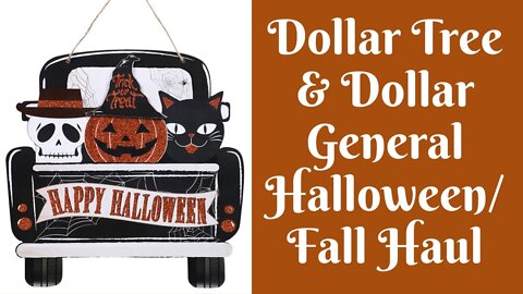 Shopping Hauls: Dollar Tree & Dollar General Halloween/ Fall Shopping Haul