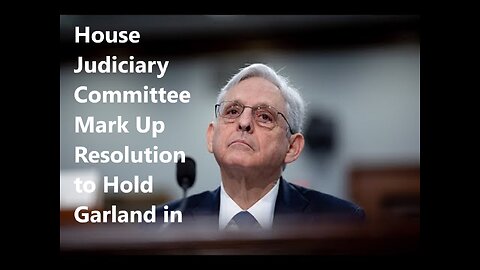 Hearing on Holding Attorney General in Contempt of Congress