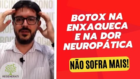 Tratamento de Dor com Toxina Botulínica (Enxaqueca e Dor Neuropática)