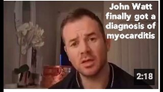 John Watt finally got a diagnosis of myocarditis