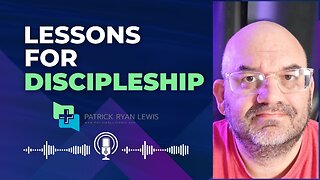 Lessons For Discipleship