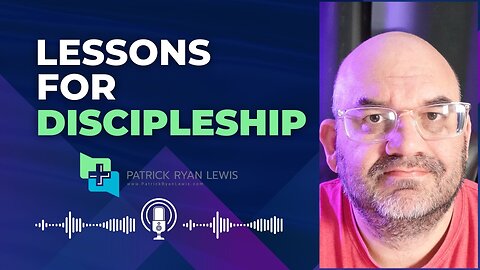 Lessons For Discipleship
