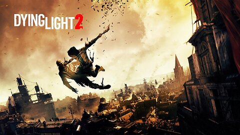 DYING LIGHT 2 - LATE NIGHT LIVE STREAM