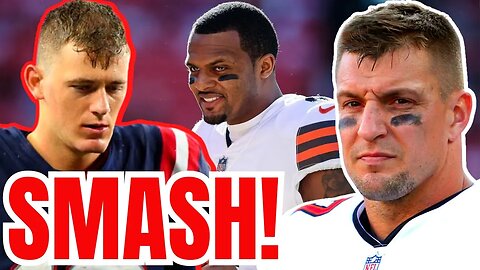 GRONK SMASHES PATRIOTS! Mac Jones Should DEMAND RELEASE & REPLACE Deshaun Watson with the BROWNS??!