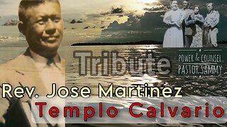 Rev. Jose Martinez = Templo Calvario & his Firm Legacy