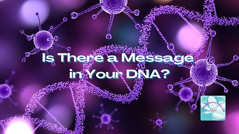 Is There a Message in Your DNA?