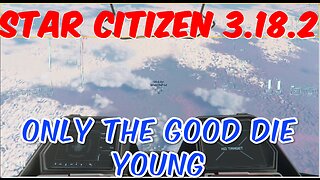 Star Citizen3.18.2 Failed Bounty