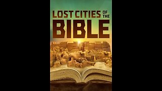 Lost Cities of the Bible (2022) - Part 1