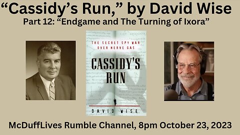 Cassidy's Run, By David Wise, part 12 "Endgame". october 23, 2023