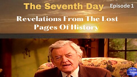 The Seventh Day: (1/5) Revelations From The Lost Pages Of History- Hal Holbrook