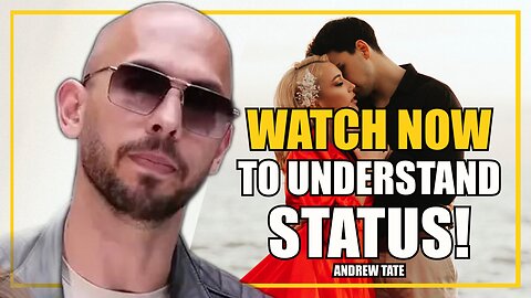 Watch Now to Understand Status