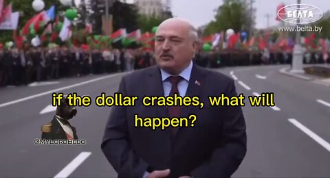Lukashenko: The Dollar is About to Collapse