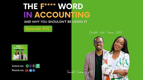 #13: The F*** Word in Accounting