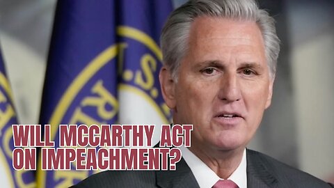 Kevin McCarthy has the Power to Start an Impeachment Inquiry