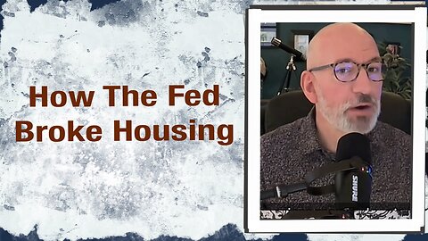 How the Fed broke housing