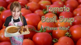 Tomato Basil Soup: Let's get back to the basics