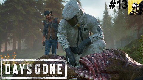 Days Gone Part #13 : Deacon Confronts Nero Researcher Brian and Reunites with Old Friend Boozer