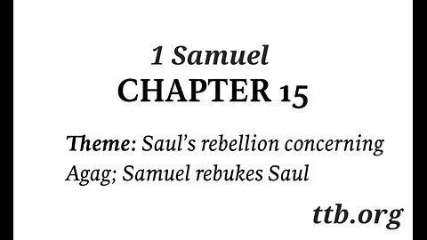 1 Samuel Chapter 15 (Bible Study)